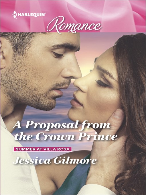 Title details for A Proposal from the Crown Prince by Jessica Gilmore - Wait list